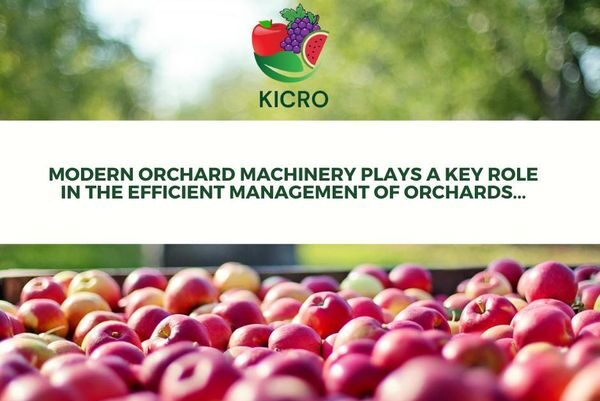 The key role of modern orchard machinery in the efficient management of orchards